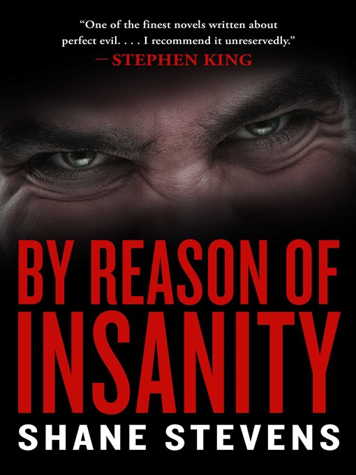 Title details for By Reason of Insanity by Shane Stevens - Wait list